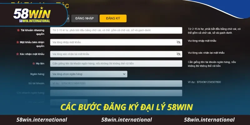 Các bước đăng ký đại lý 58WIN